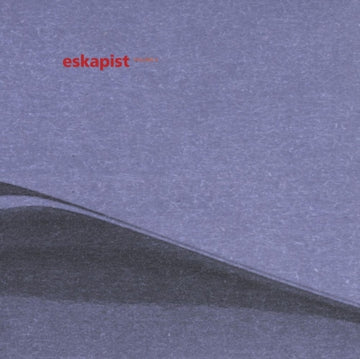 ESKAPIST | ESKAPIST VOLUME 4 (MANIFESTO) | 12IN VINYL