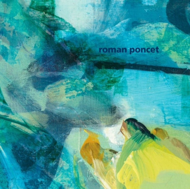 PONCET, ROMAN | FOCAL EP | 12IN VINYL