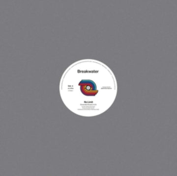 BREAKWATER | NO LIMIT / DO IT TILL THE FLUID GETS HOT | 12IN VINYL