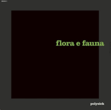 FLORA E FAUNA | VINYL RECORD (LP)