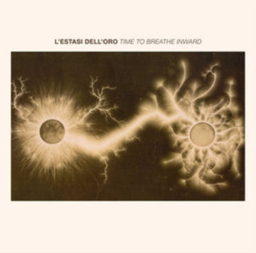 L'ESTASI DELL'ORO | TIME TO BREATHE INWARD (IMPORT) | 12IN VINYL