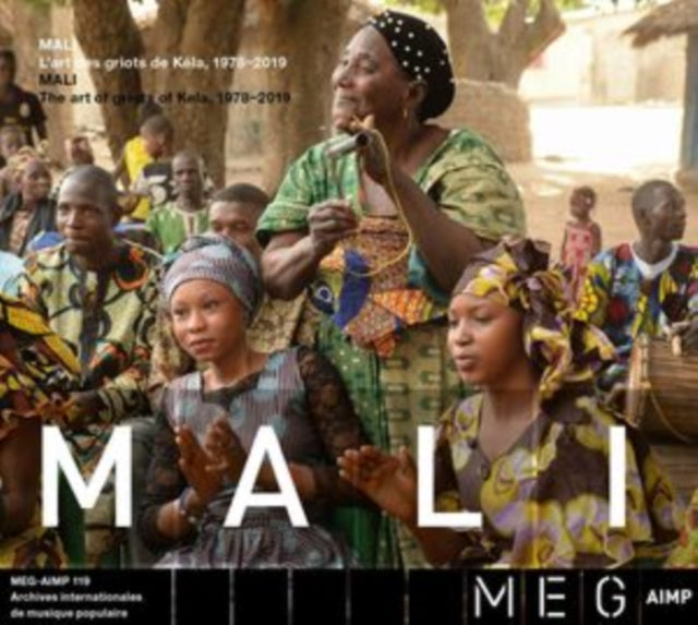 VARIOUS ARTISTS | MALI. THE ART OF GRIOTS FROM KELA, 1978-2019 | VINYL RECORD (LP)