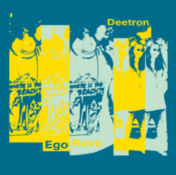 DEETRON | EGO RAVE | 12IN VINYL