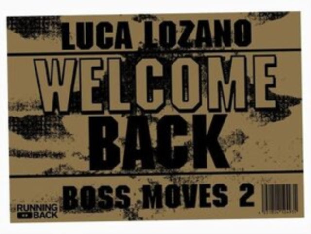 LOZANO, LUCA | BOSS MOVES 2: WELCOME BACK | 12IN VINYL