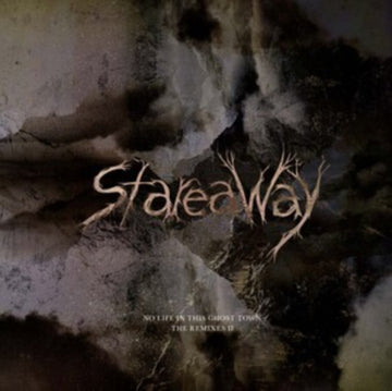 STAREAWAY | NO LIFE IN THIS GHOST TOWN - THE REMIXES II | 12IN VINYL
