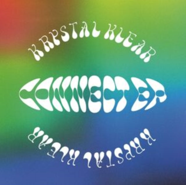 KRYSTAL KLEAR | CONNECT | 12IN VINYL