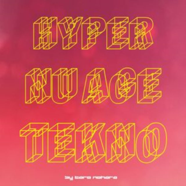 NOHARA, TARO | HYPER NU AGE TEKNO! | VINYL RECORD (LP)