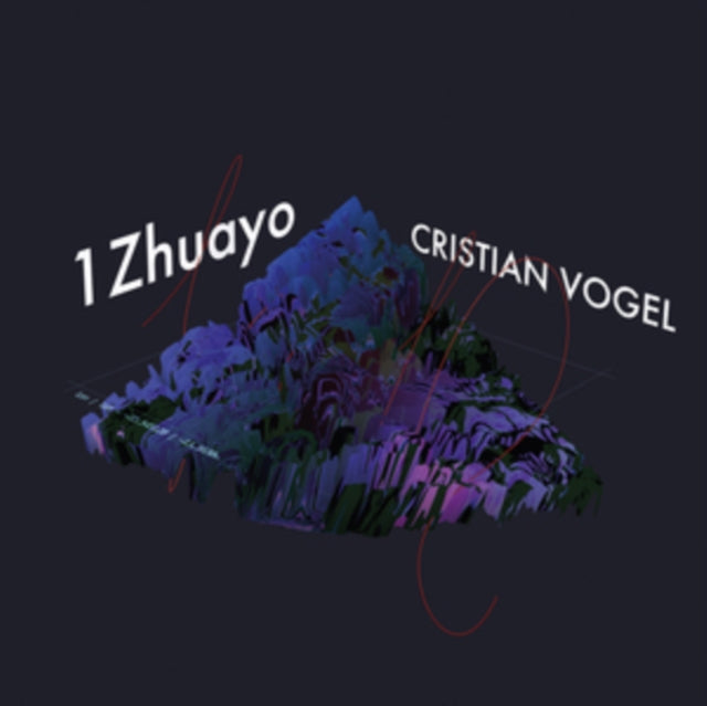 VOGEL, CRISTIAN | 1ZHUAYO | VINYL RECORD (LP)