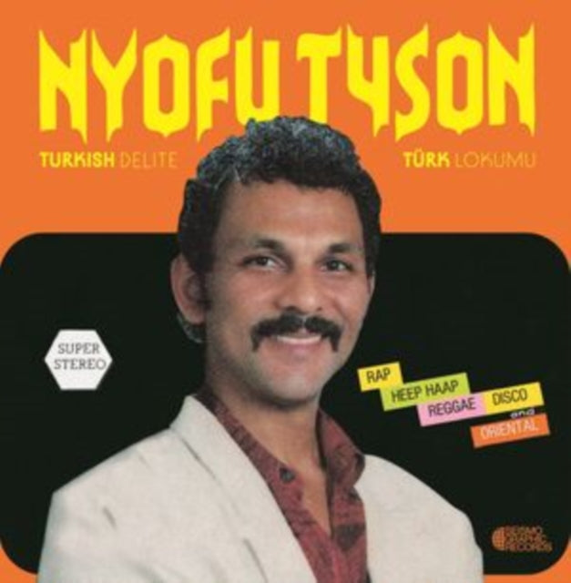 TYSON, NYOFU | TURKISH DELITE TURK LOKUMU | VINYL RECORD (LP)