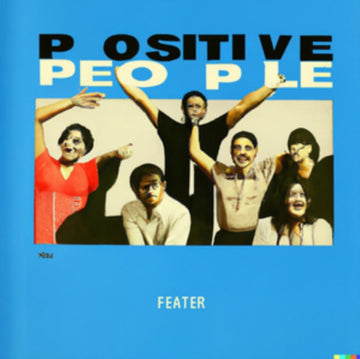 FEATER | POSITIVE PEOPLE | 12IN VINYL