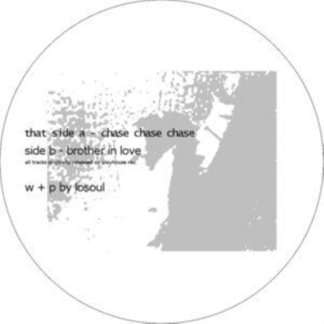 LOSOUL | CHASE CHASE CHASE/BROTHER IN LOVE | 12IN VINYL