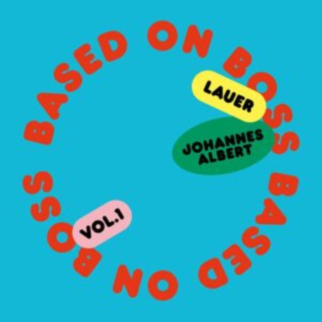 LAUER; JOHANNES ALBERT; BORIS DLUGOSCH & MARC ROMBOY | BASED ON BOSS/SURVIVOR | 12IN VINYL