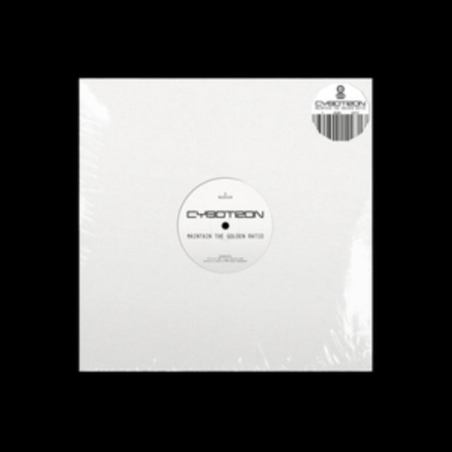 CYBOTRON | MAINTAIN THE GOLDEN RATIO | 12IN VINYL