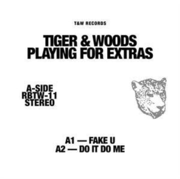 TIGER & WOODS | PLAYING FOR EXTRAS | 12IN VINYL