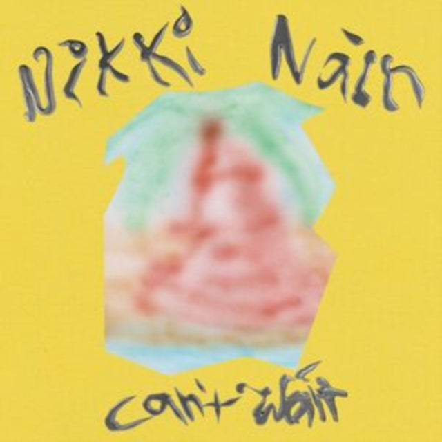 NAIR, NIKKI | CAN'T WAIT (WITH PEDER MANNERFELT REMIX) | 7IN VINYL