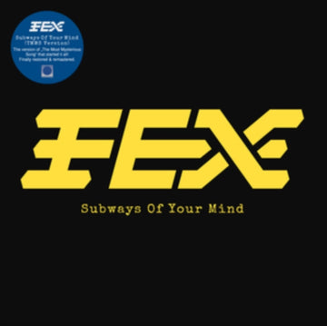 SUBWAYS OF YOUR MIND (TMMS VERSION) (SPLATTER VINYL) | 7IN VINYL
