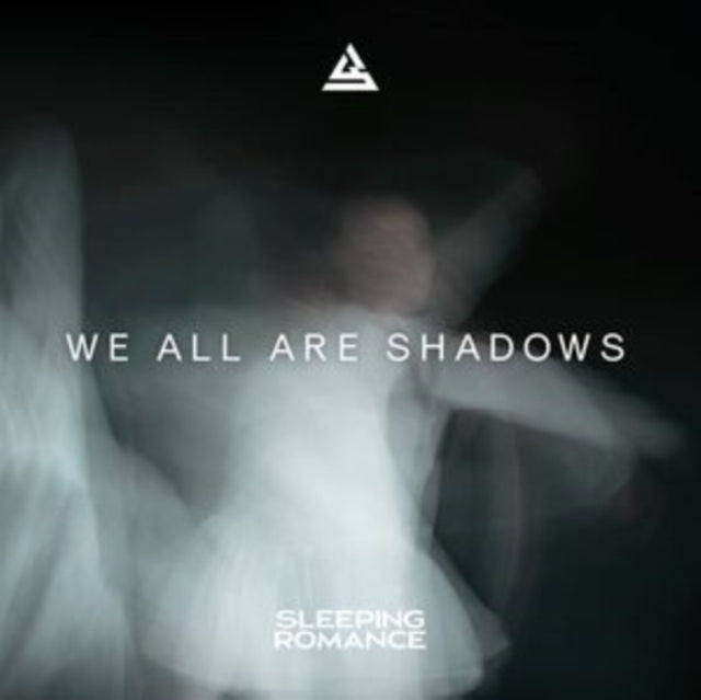 SLEEPING ROMANCE | WE ALL ARE SHADOWS | VINYL RECORD (LP)