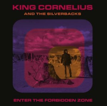 KING CORNELIUS & THE SILVERBACKS | ENTER THE FORBIDDEN ZONE | VINYL RECORD (LP)