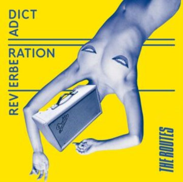 ROUTES | REVERBERATION ADDICT | VINYL RECORD (LP)