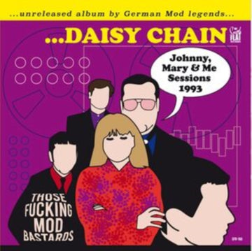 THOSE FUCKING MOD BASTARDS - THE JOHNNY/MARY & ME SESSIONS 1993 | VINYL RECORD (LP)