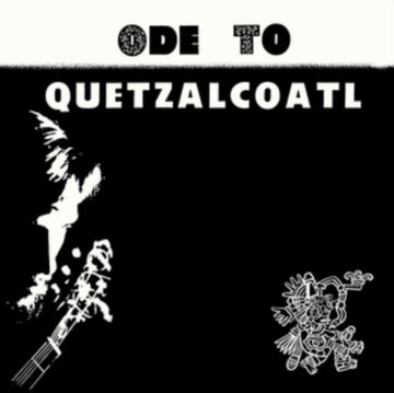 ODE TO QUETZALCOATL | VINYL RECORD (LP)