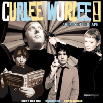 CURLEE WURLEE | AGENTS OF THE APE | 7IN VINYL