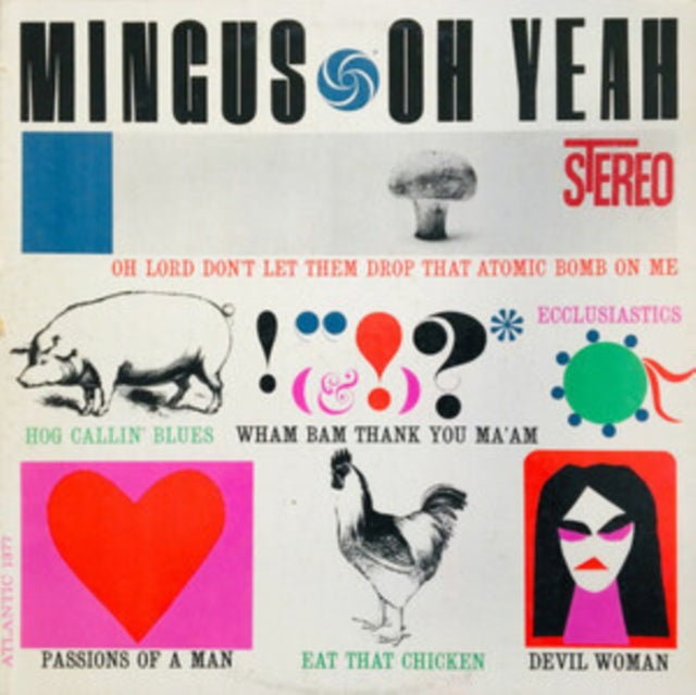 MINGUS, CHARLIE | OH YEAH! HQ | VINYL RECORD (LP)