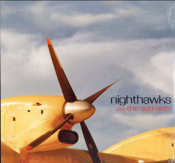 NIGHTHAWKS | AS THE SUN SETS | VINYL RECORD (LP)