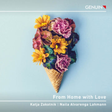 ZAKOTNIK, KATJA | KATJA ZAKOTNIK/NAILA ALVARENGA LAHMANN: FROM HOME WITH LOVE | CD