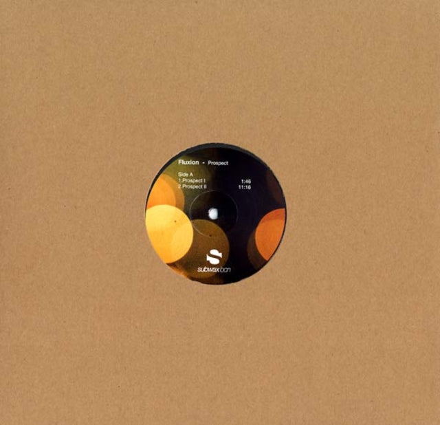 FLUXION | PROSPECT | 12IN VINYL