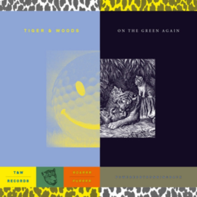TIGER & WOODS | ON THE GREEN AGAIN | 12IN VINYL