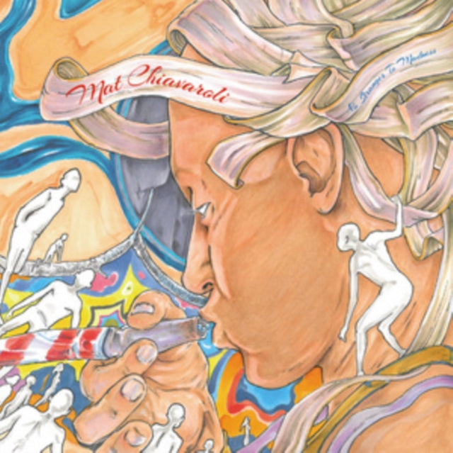 CHIAVAROLI, MAT | NO STRANGER TO MADNESS | 12IN VINYL