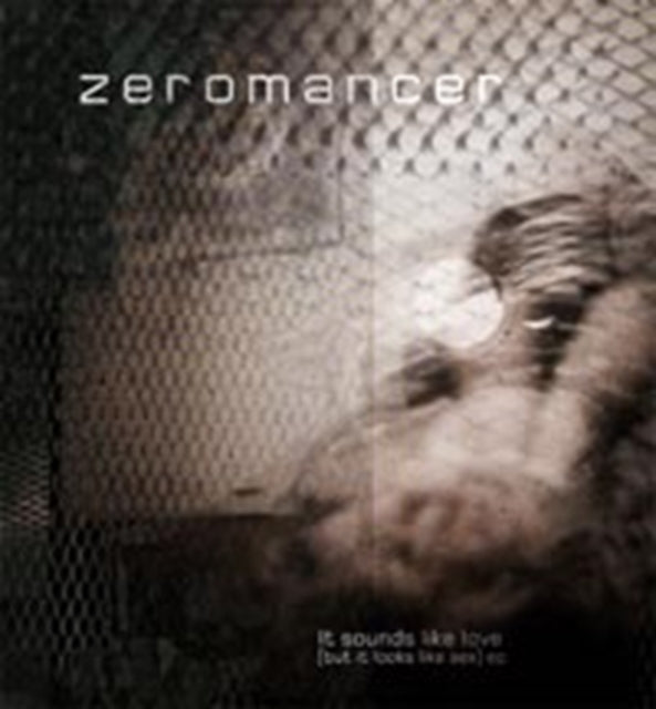 ZEROMANCER | IT SOUNDS LIKE LOVE | CD