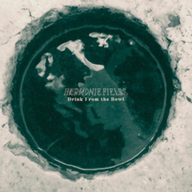 HARMONIE FIELDS | DRINK FROM THE BOWL | VINYL RECORD (LP)