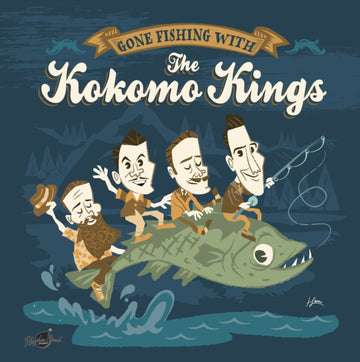 KOKOMO KINGS | GONE FISHING WITH 10INCH | 10IN VINYL