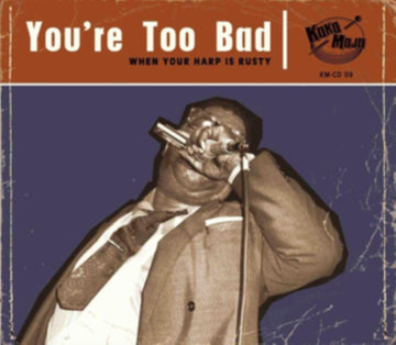 UNKNOWN | YOURE TOO BAD | CD