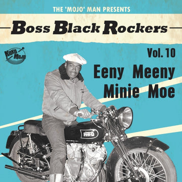 VARIOUS ARTISTS | BOSS BLACK ROCKERS VOL 10 EENY MEENY MINIE MOE (LIMITED EDITION) | VINYL RECORD (LP)