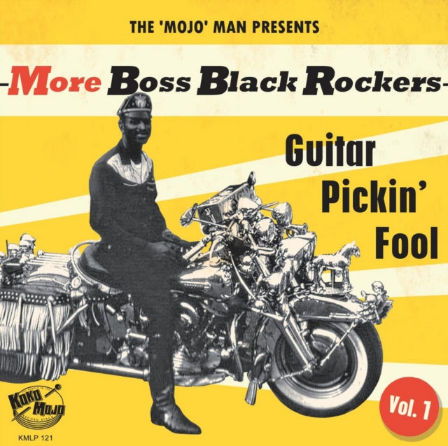 VARIOUS ARTISTS | MORE BOSS BLACK ROCKERS 1: GUITAR PICKIN' FOOL | VINYL RECORD (LP)