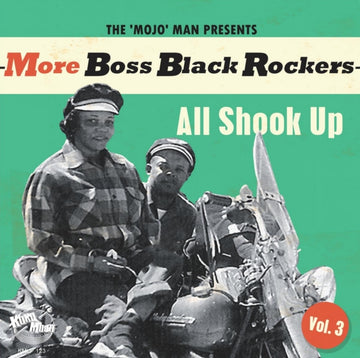 VARIOUS ARTISTS | MORE BOSS BLACK ROCKERS 3: ALL SHOOK UP | VINYL RECORD (LP)