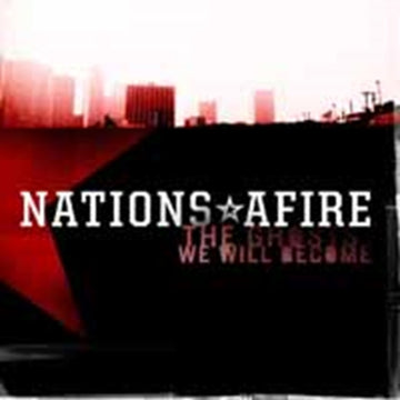 NATIONS AFIRE | GHOSTS WE WILL BECOME | VINYL RECORD (LP)