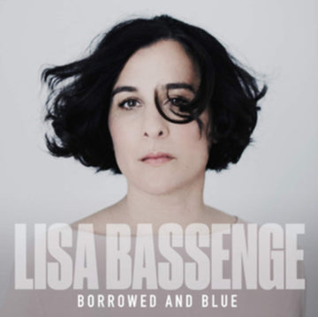 BASSENGE, LISA | BORROWED AND BLUE | VINYL RECORD (LP)