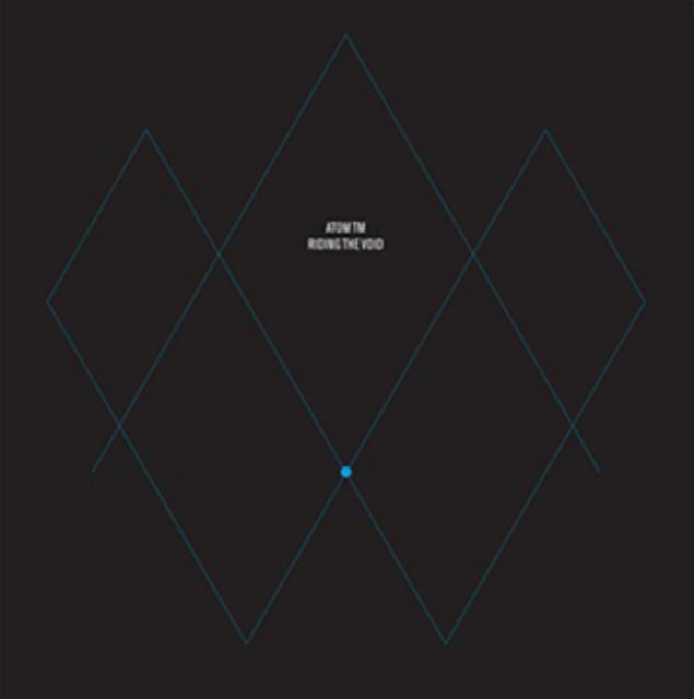 ATOM TM | RIDING THE VOID | 12IN VINYL