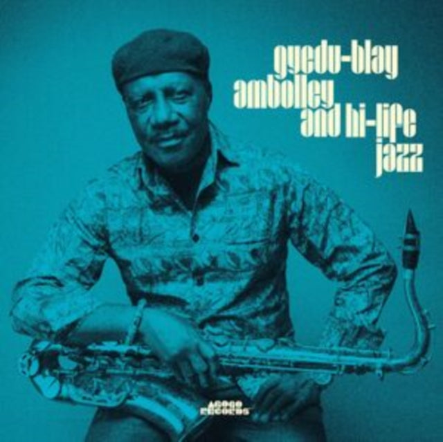 AMBOLLEY, GYEDU-BLAY | GYEDU-BLAY AMBOLLEY & HIGH LIFE JAZZ (2LP) | VINYL RECORD (LP)