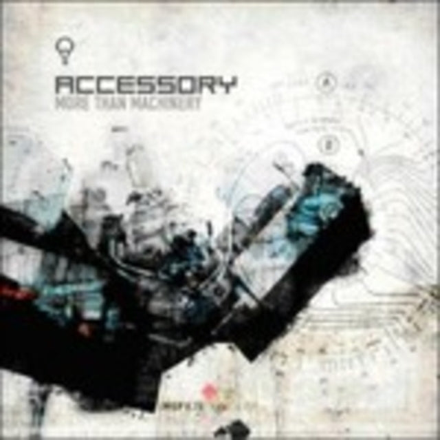 ACCESSORY | MORE THAN MACHINERY | CD