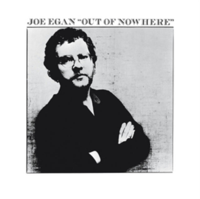EGAN, JOE | OUT OF NOWHERE | VINYL RECORD (LP)