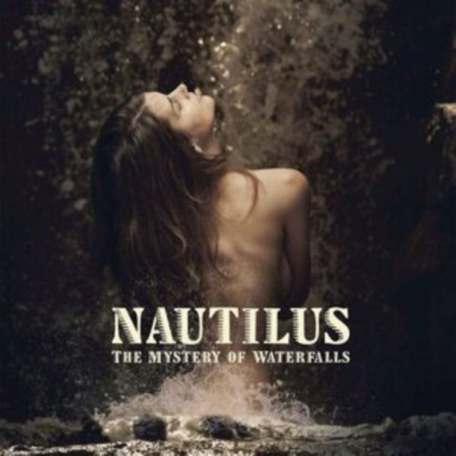 NAUTILUS | MYSTERY OF WATERFALLS | VINYL RECORD (LP)