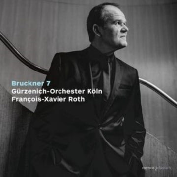 GURZENICH-ORCHESTER KOLN | BRUCKNER: SYMPHONY NO. 7 | CD