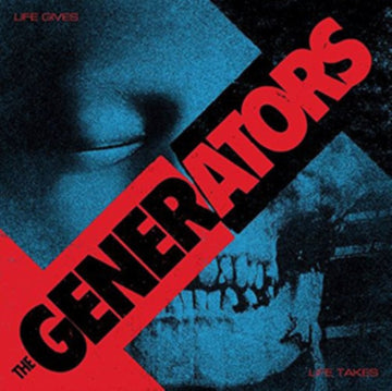 GENERATORS | LIFE GIVES LIFE TAKES | VINYL RECORD (LP)