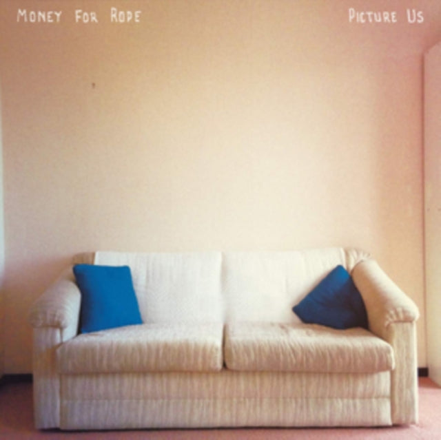 MONEY FOR ROPE | PICTURE US | VINYL RECORD (LP)