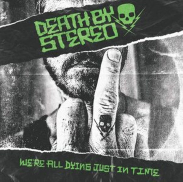 DEATH BY STEREO | WEâ€™RE ALL DYING JUST IN TIME | VINYL RECORD (LP)